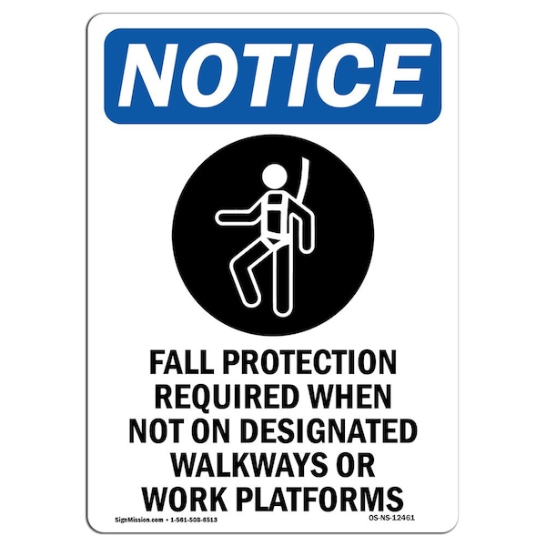 OSHA Sign, Fall Protection Required, 18in X 12in Alum, 12" W, 18" H, Portrait, OS-NS-A-1218-V-12461